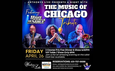 Music of Chicago Tribute Dinner and Show with "Make Me Smile"